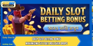 Daily Slot Betting Bonus – Maximizing 5777Bet Rollover Drops